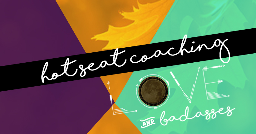 Fears and Excitement around Hot Seat Coaching w/Gabi &amp; Shahla